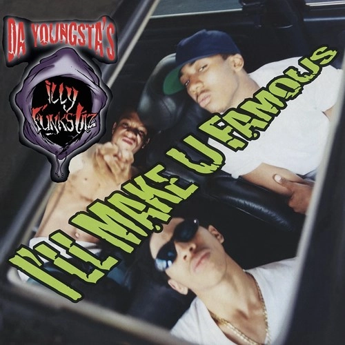 DA YOUNGSTA'S / ダ・ヤングスタズ / I'LL MAKE U FAMOUS (DIGIPAK CD)