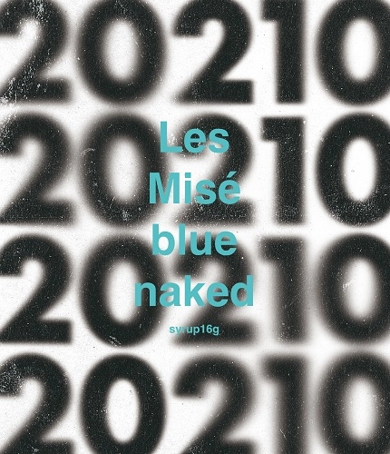 syrup16g / syrup16g LIVE Les Mise blue naked「20210(extendead)」東京ガーデンシアター 2021.11.04(BD)