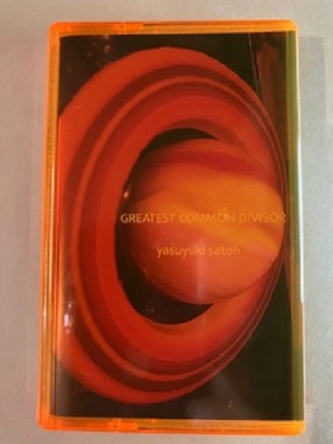 Yasuyuki Satoh / Greatest Common Divisor(CASSETTE)