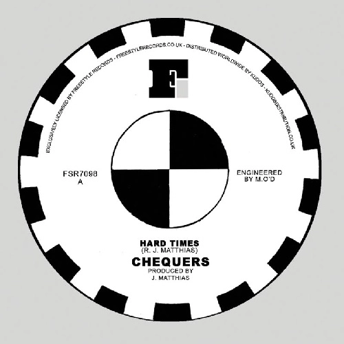 CHEQUERS / HARD TIMES / IF YOU WANT MY LOVE