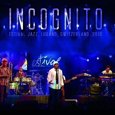 INCOGNITO / インコグニート / ESTIVAL JAZZ, LUGANO, SWITZERLAND 2010