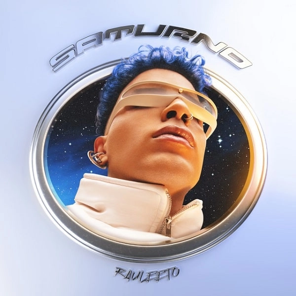 RAUW ALEJANDRO / ラウー・アレハンドロ / SATURNO