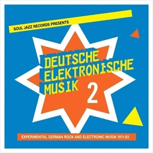 V.A. / オムニバス / DEUTSCHE ELEKTRONISCHE MUSIK 2 EXPERIMENTAL GERMAN ROCK AND ELECTRONIC MUSIK 1971-83