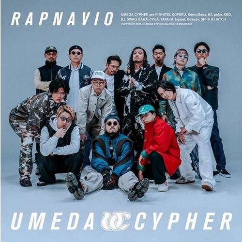 UMEDA CYPHER / 梅田サイファー / RAPNAVIO
