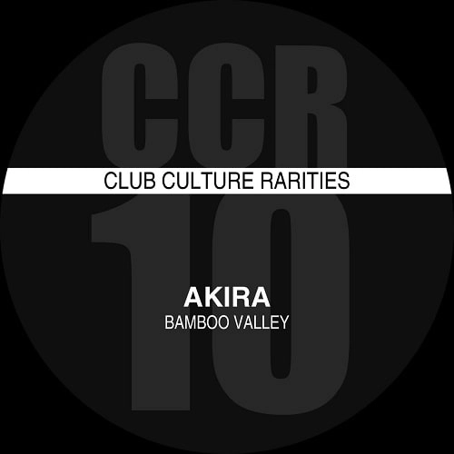 AKIRA (ITALO HOUSE) / BAMBOO VALLEY