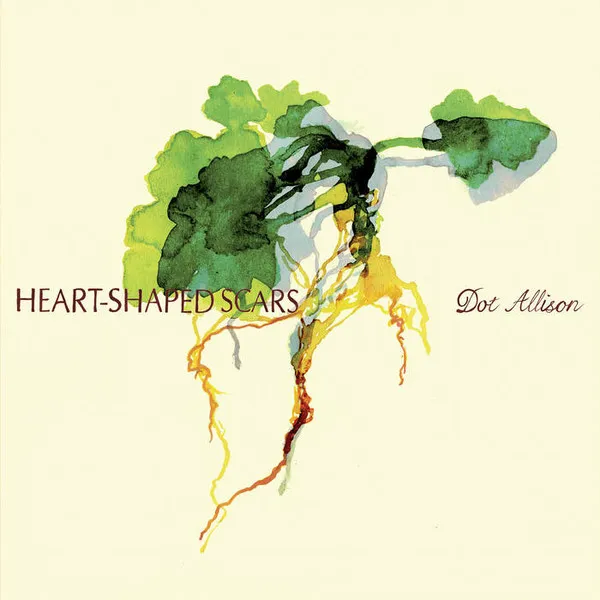 DOT ALLISON / ドット・アリソン / HEART-SHAPED SCARS