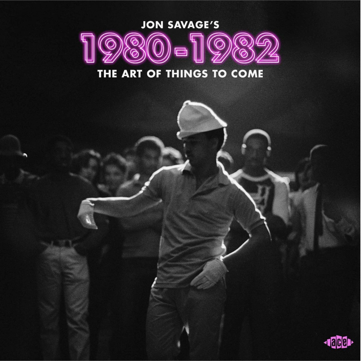 V.A. (JON SAVAGE'S) / JON SAVAGE'S 1980-1982 ~ THE ART OF THINGS TO COME