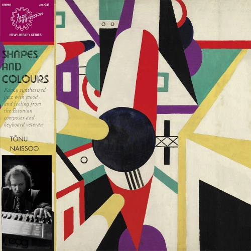 TONU NAISSOO / トヌー・ナイソー / SHAPES AND COLOURS