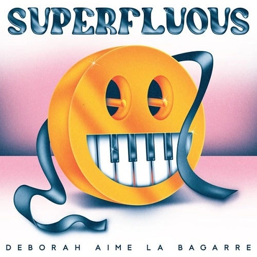 DEBORAH AIME LA BAGARRE / SUPERFLUOUS (2LP)