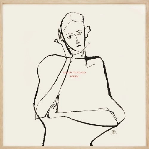 World Standard / ワールド・スタンダード / ポエジア... 刻印された時間（LP）