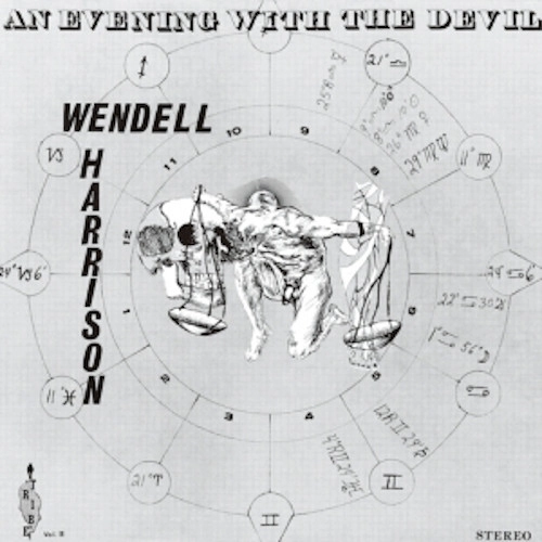 WENDELL HARRISON / ウェンデル・ハリソン / アン･イヴニング･ウィズ･ザ･デヴィル / AN EVENING WITH THE DEVIL