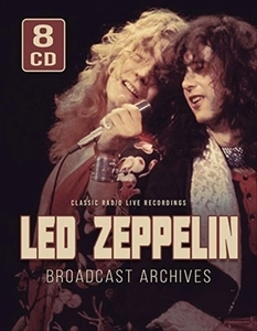 LED ZEPPELIN / レッド・ツェッペリン / BROADCAST ARCHIVES (8CD BOX)