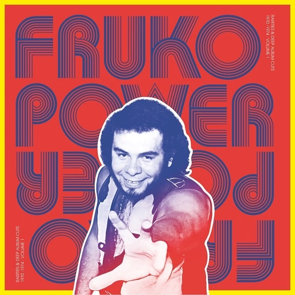FRUKO Y SUS TESOS / フルーコ・イ・ス・テソス / FRUKO POWER VOL.1: RARITIES & DEEP ALBUM CUTS 1970-1974 (2LP)