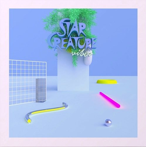 V.A. (STAR CREATURE VIBES) / STAR CREATURE VIBES (2023 REPRESS)