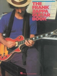FRANK ZAPPA (& THE MOTHERS OF INVENTION) / フランク・ザッパ / GUITAR BOOK