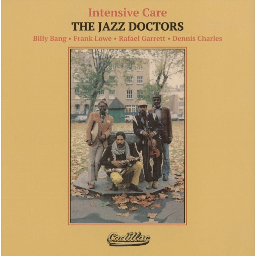 JAZZ DOCTORS / Intensive Care(LP)