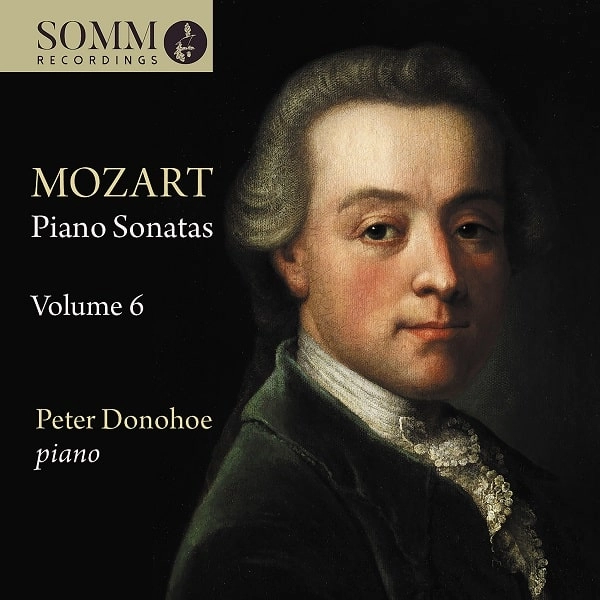 PETER DONOHOE / ピーター・ドノホー / MOZART:PIANO SONATAS VOL.6