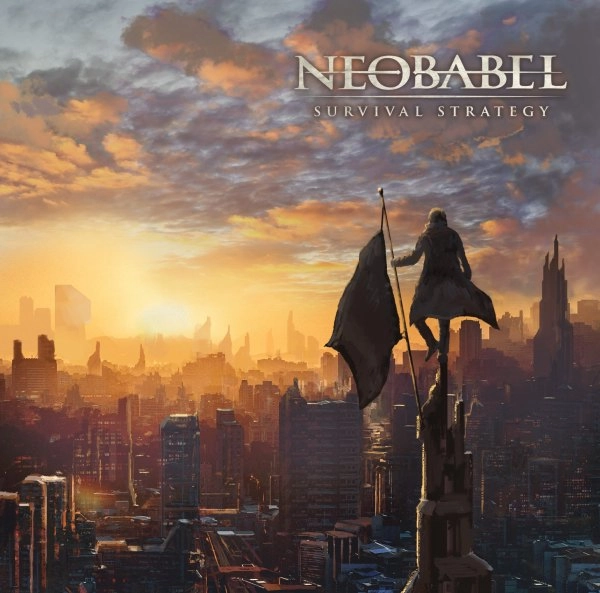 NEOBABEL / ネオバベル / サバイバル･ストラテジー / Survival Strategy