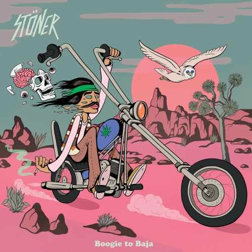 STONER (METAL) / BOOGIE TO BAJA (LP)