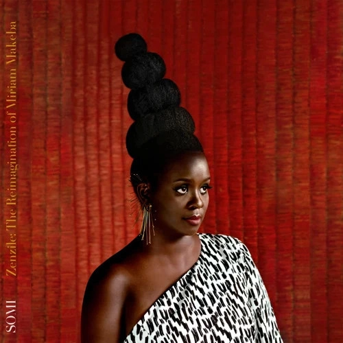 SOMI / ソーミ / ZENZILE: THE REIMAGINATION OF MIRIAM MAKEBA