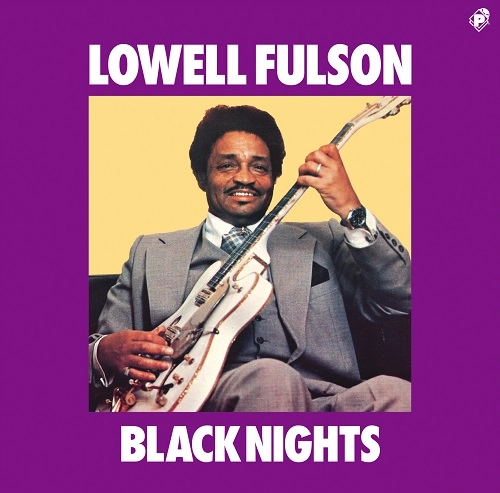 LOWELL FULSON (LOWELL FULSOM) / ローウェル・フルスン (フルソン) / ブラック･ナイツ / BLACK NIGHTS