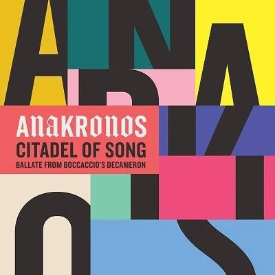 ANAKRONOS / アナクロノス / CITADEL OF SONG
