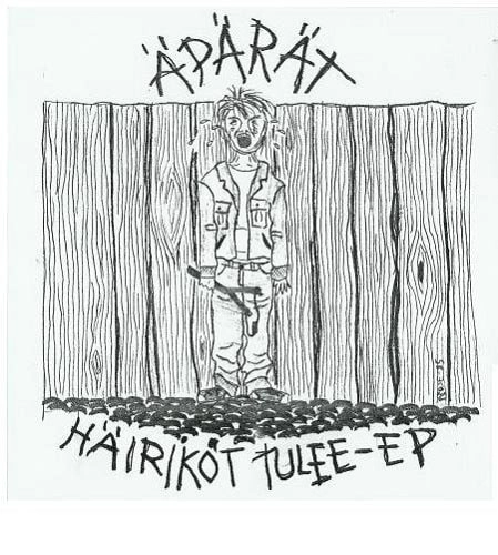 APARAT / HAIRIKOT TULEE EP (7")
