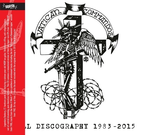 VATICAN COMMANDOS / FULL DISCOGRAPHY 1983-2015