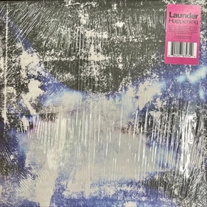 LAUNDER / ラウンダー / HAPPENING