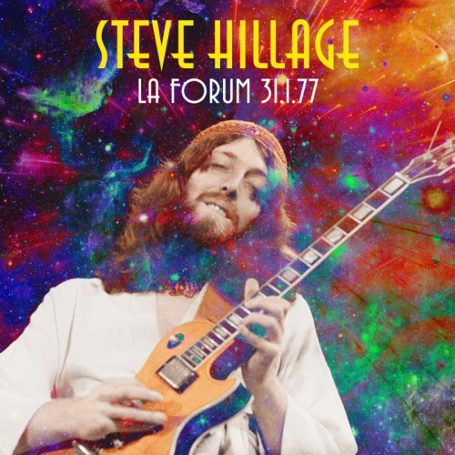 STEVE HILLAGE / スティーヴ・ヒレッジ / LOS ANGELES FORUM - JANUARY 31ST 1977