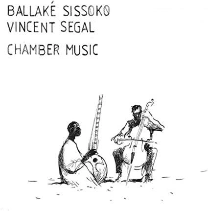 BALLAKE SISSOKO & VINCENT SEGAL / バラケ・シソコ＆ヴァンサン・セガール / CHAMBER MUSIC