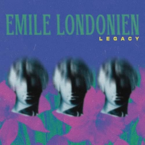 EMILE LONDONIEN / エミール・ロンドニアン / LEGACY