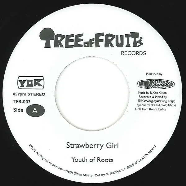 YOUTH OF ROOTS / STRAWBERRY GIRL