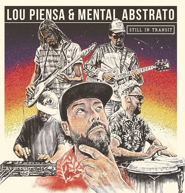 LOU PIENSA & MENTAL ABSTRATO / ルー・ピエンサ&メンタル・アブストラート / スティル･イン･トランジット / STILL IN TRANSIT