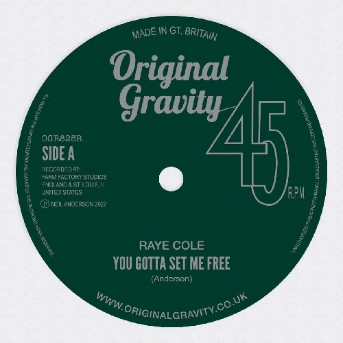 RAYE COLE / RACHEL MAXANN / YOU GOTTA SET ME FREE (REISSUE)