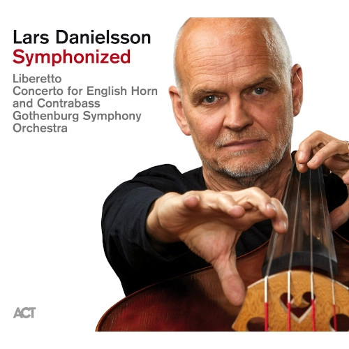 LARS DANIELSSON / ラーシュ・ダニエルソン / SYMPHONIZED (LP)