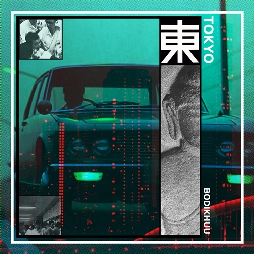 BODIKHUU / TOKYO "LP"