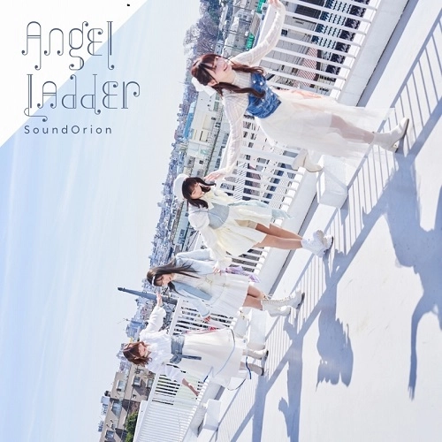 SOUNDORION / サンドリオン / Angel Ladder（DVD付き限定盤）