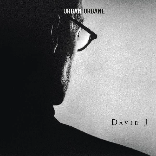 DAVID J / デヴィッドJ / URBAN URBANE[2LP]