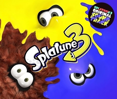 GAME MUSIC / (ゲームミュージック) / Splatoon3 ORIGINAL SOUNDTRACK -Splatune3- / SPLATOON3 ORIGINAL SOUNDTRACK -SPLATUNE3-