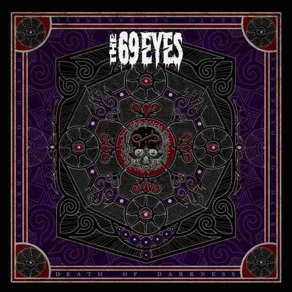 THE 69 EYES / ザ・シックスティナイン・アイズ / デス･オブ･ダークネス / DEATH OF DARKNESS