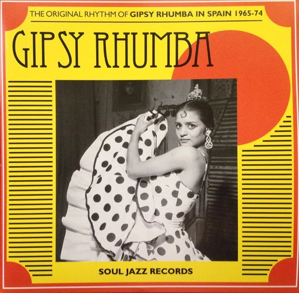 V.A. (GIPSY RHUMBA) / オムニバス / GIPSY RHUMBA: THE ORIGINAL RHYTHM OF GIPSY RHUMBA IN SPAIN 1965-74 [2LP]