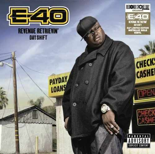 E-40 / REVENUE RETRIEVIN: DAY SHIFT "2LP" (METALLIC GOLD VINYL)