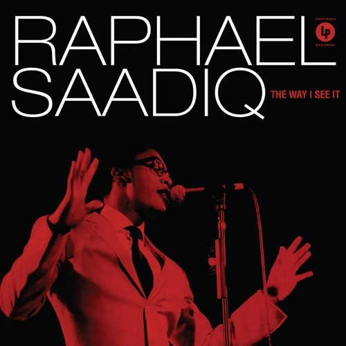 RAPHAEL SAADIQ / ラファエル・サーディク / WAY I SEE IT "LP" (RED VINYL)