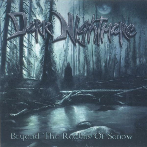 DARK NIGHTMARE / BEYOND THE REALMS OF SORROW