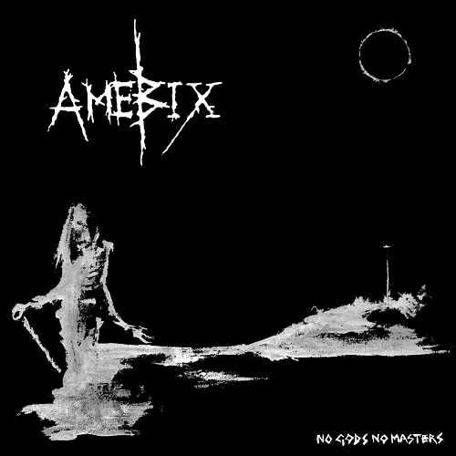 AMEBIX / NO GODS, NO MASTERS (LP)