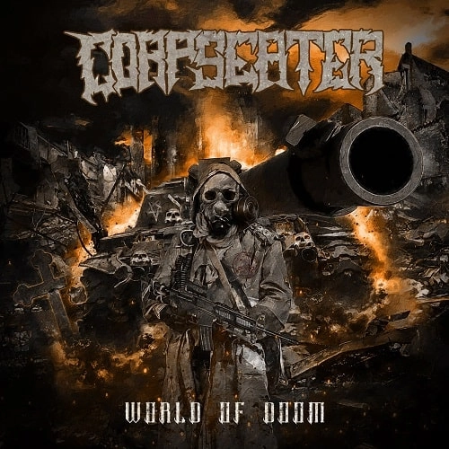 CORPSE EATER / WORLD OF DOOM