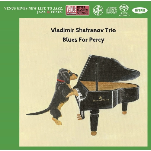 VLADIMIR SHAFRANOV / ウラジミール・シャフラノフ / ブルース・フォー・パーシー(SACD)