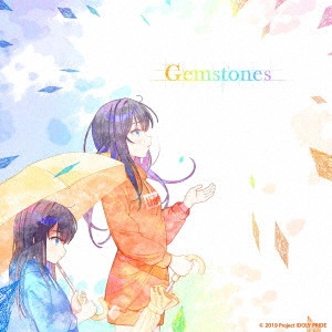 星見プロダクション / Gemstones / GEMSTONES
