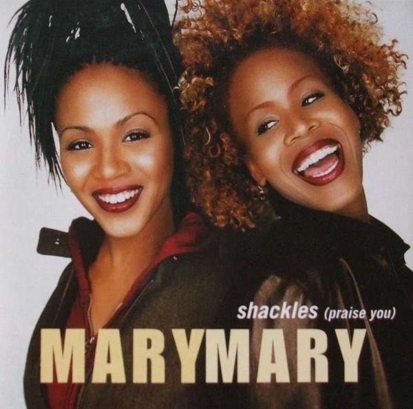 MARY MARY / メアリー・メアリー / SHACKLES